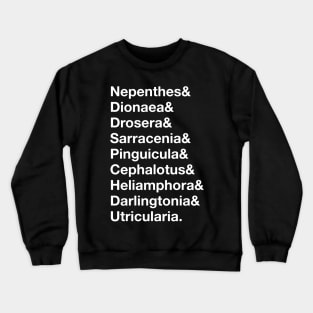 Carnivorous Plant List With Dionaea & Nepenthes Gift Crewneck Sweatshirt